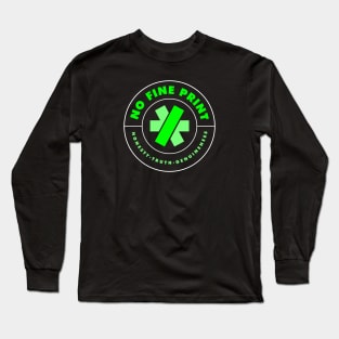 No Fine Print Long Sleeve T-Shirt